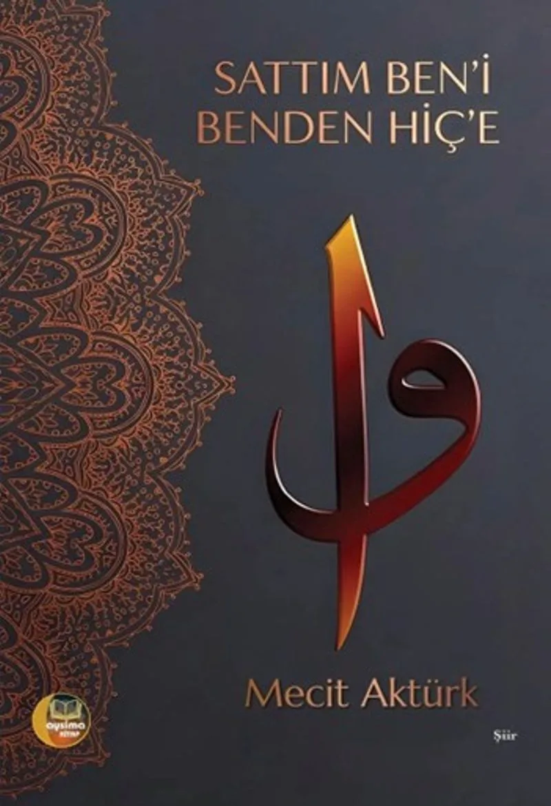 Sattım Ben'i Benden Hiç'e
