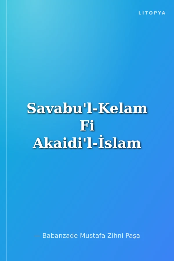 Savabu'l-Kelam Fi Akaidi'l-İslam