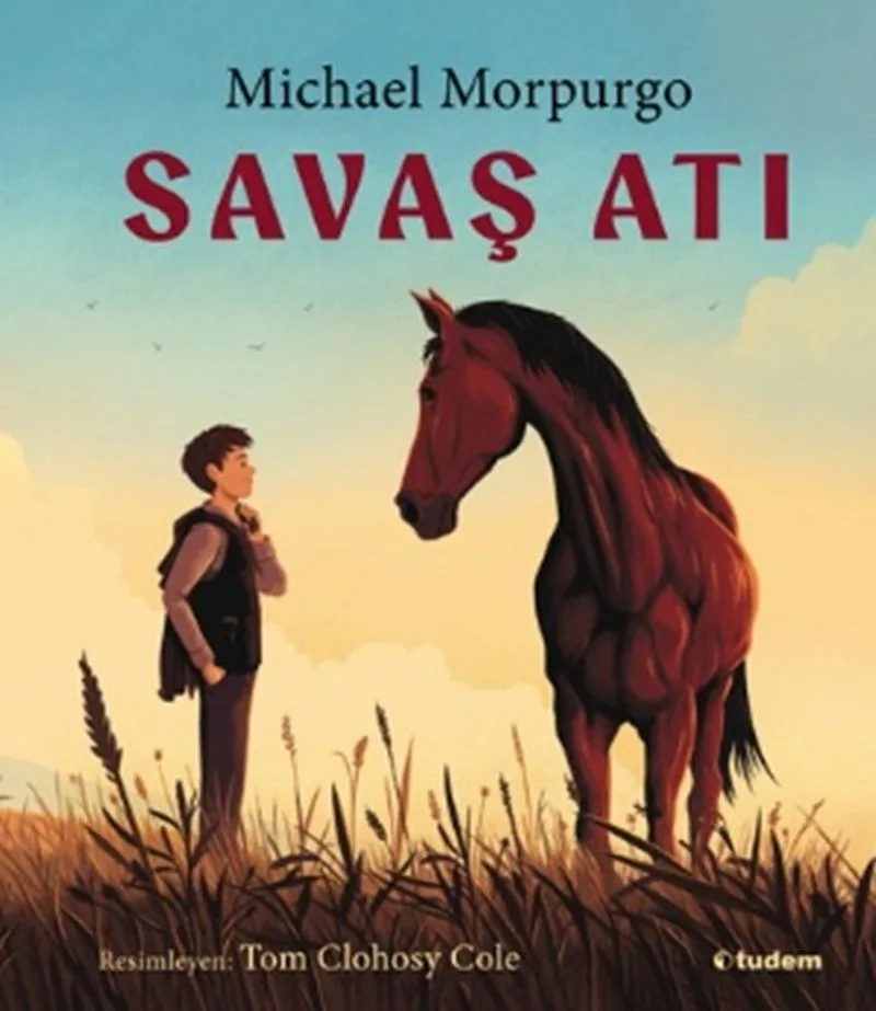 Savaş Atı (Resimli Kitap)