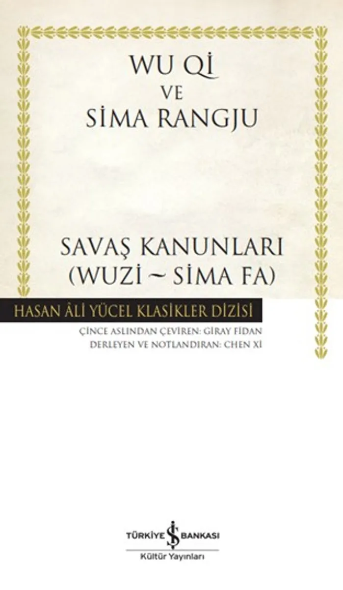 Savaş Kanunlari (Wuzi - Sima Fa) (Karton Kapak)