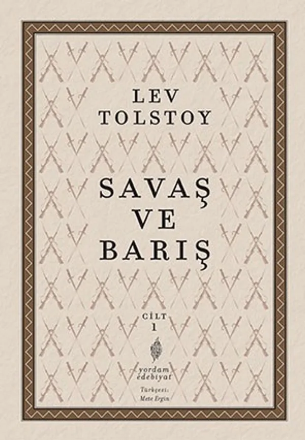 Savaş ve Barış 1. Cilt