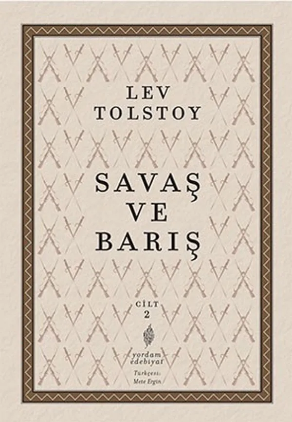 Savaş ve Barış 2. Cilt