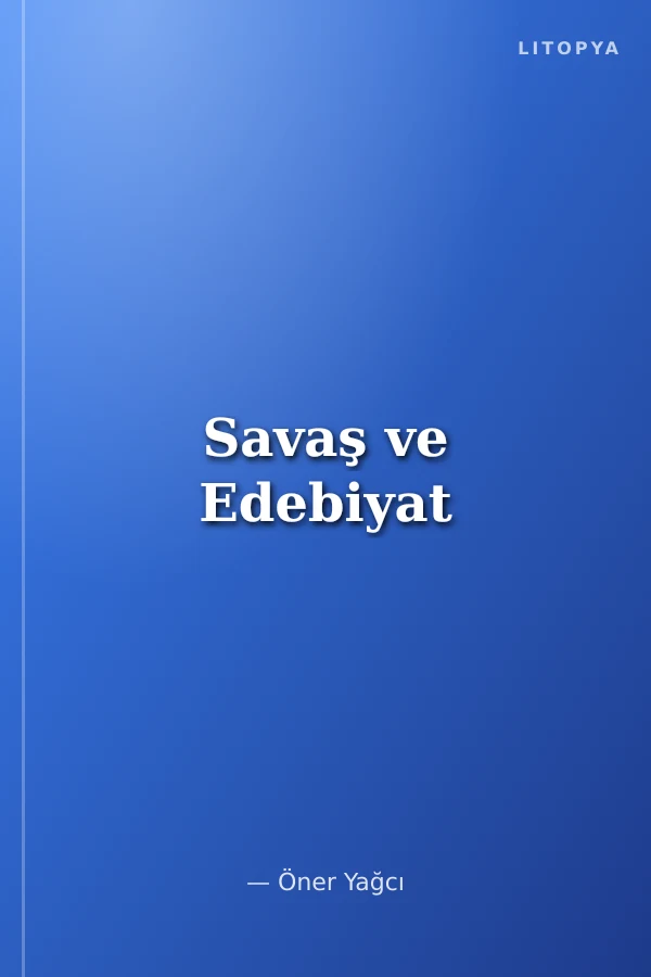 Savaş ve Edebiyat