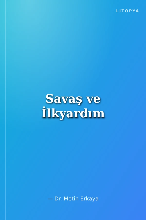 Savaş ve İlkyardım