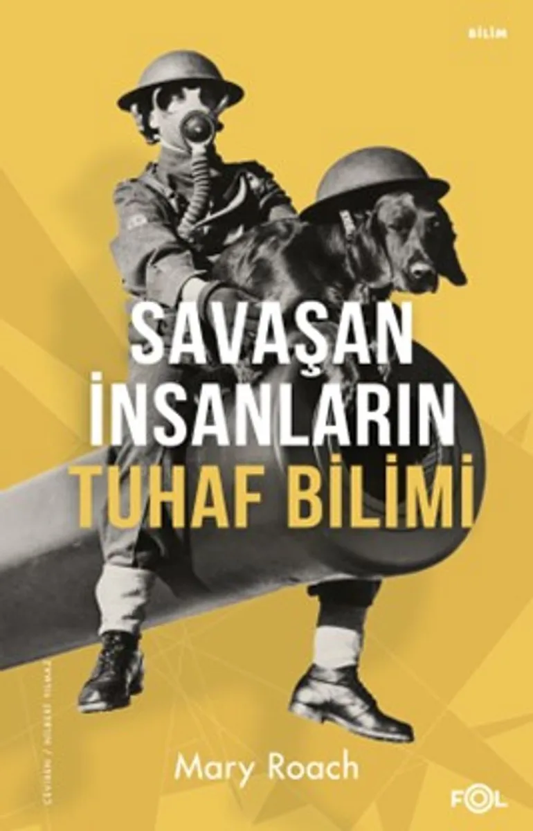 Savaşan İnsanların Tuhaf Bilimi