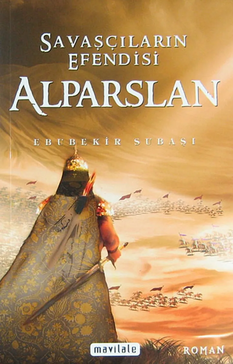 Savaşçıların Efendisi Alparslan