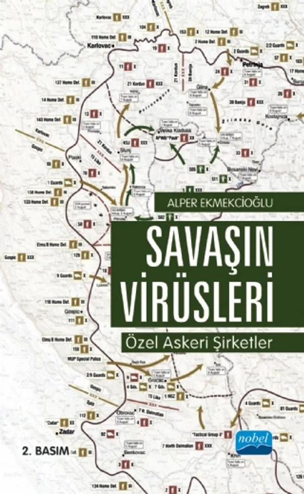 Savaşın Virüsleri Özel Askeri Şirketler