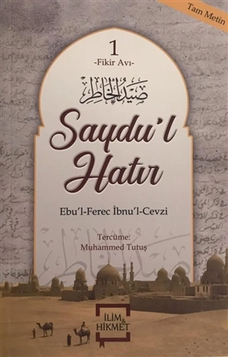 Saydu'l Hatır / Fikir Avı 1