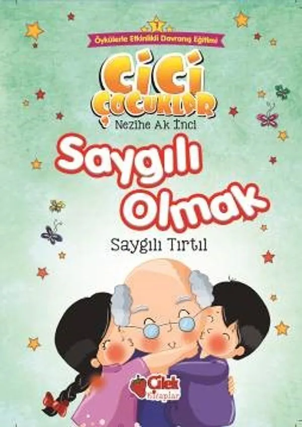 Saygılı Olmak / Cici Çocuklar 7