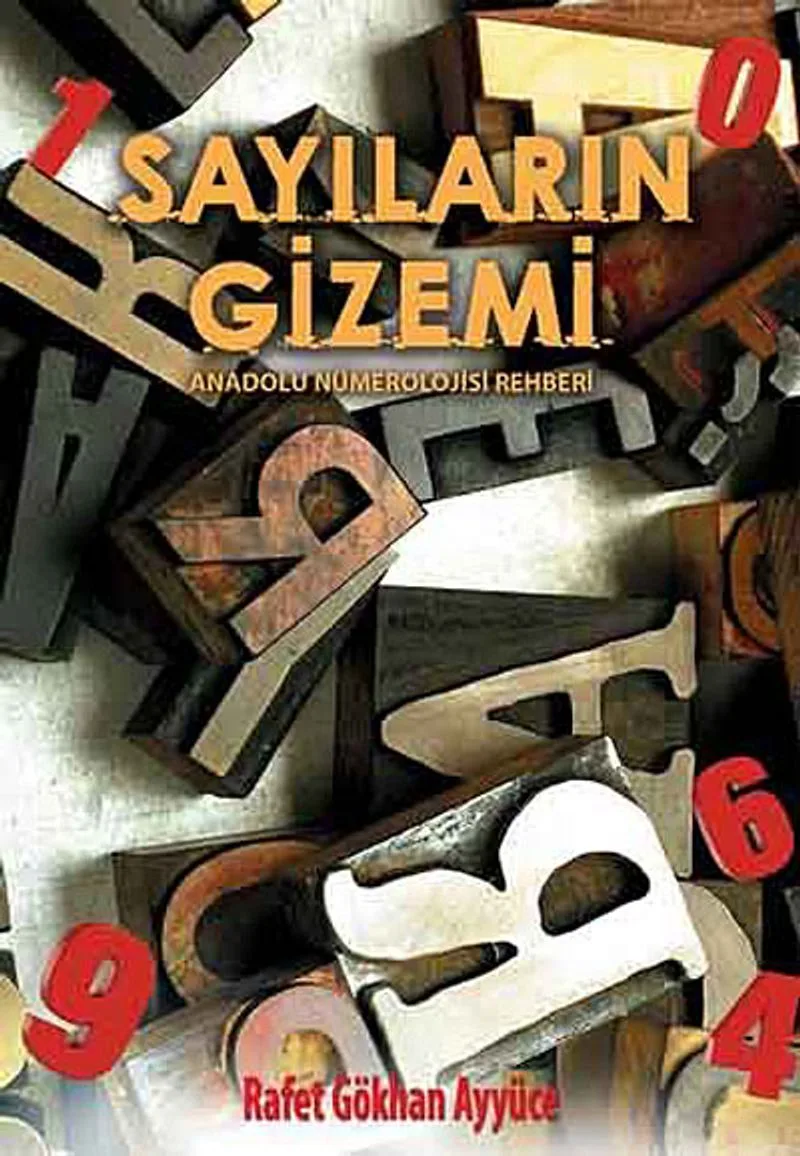 Sayıların Gizemi Anadolu Nümerolojisi Rehberi