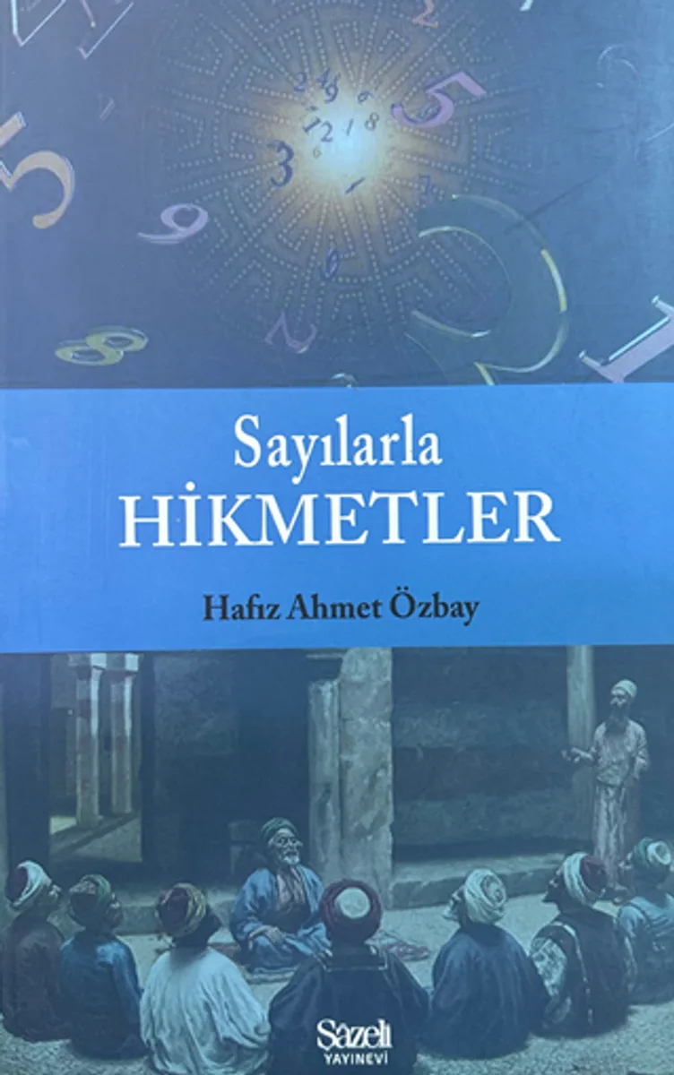 Sayılarla Hikmetler