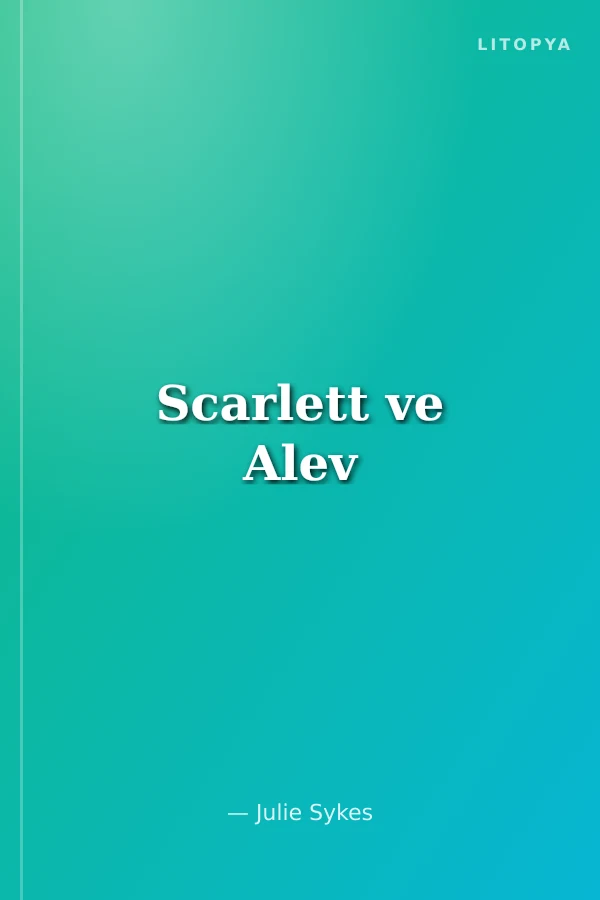 Scarlett ve Alev