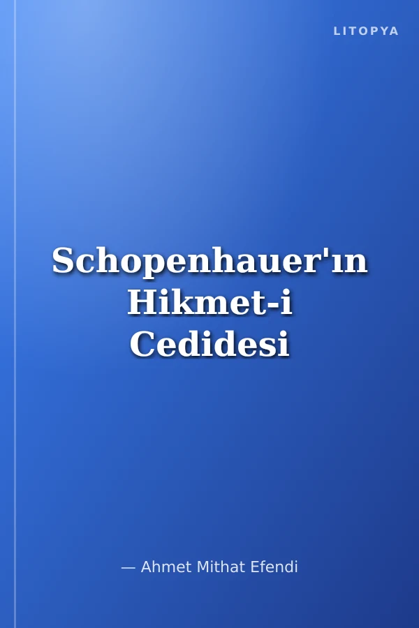 Schopenhauer'ın Hikmet-i Cedidesi