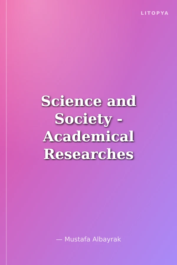 Science and Society - Academical Researches 1