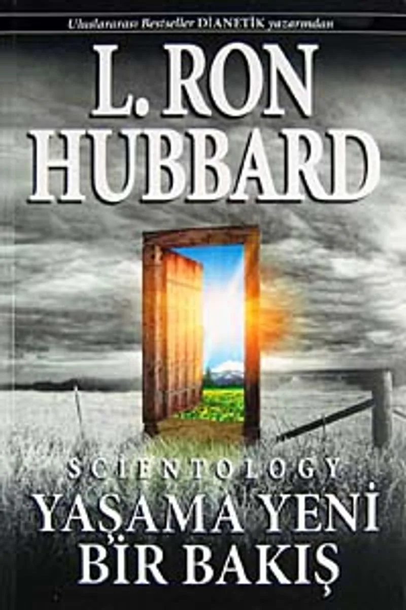 Scientology Yaşama Yeni Bir Bakış