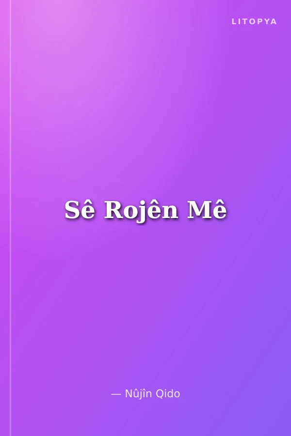 Sê Rojên Mê