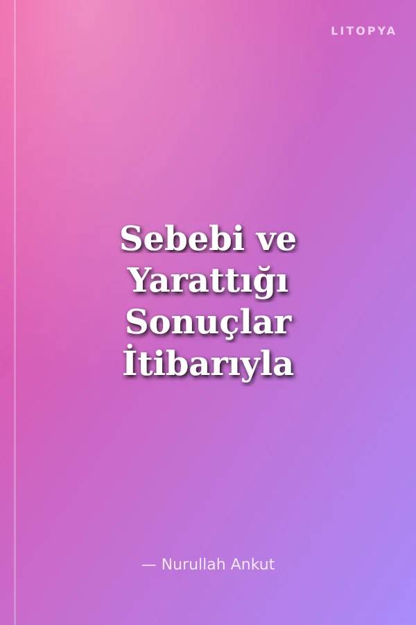 Sebebi ve Yarattığı Sonuçlar İtibarıyla 15-16 Haziran Büyük İşçi Direnişi