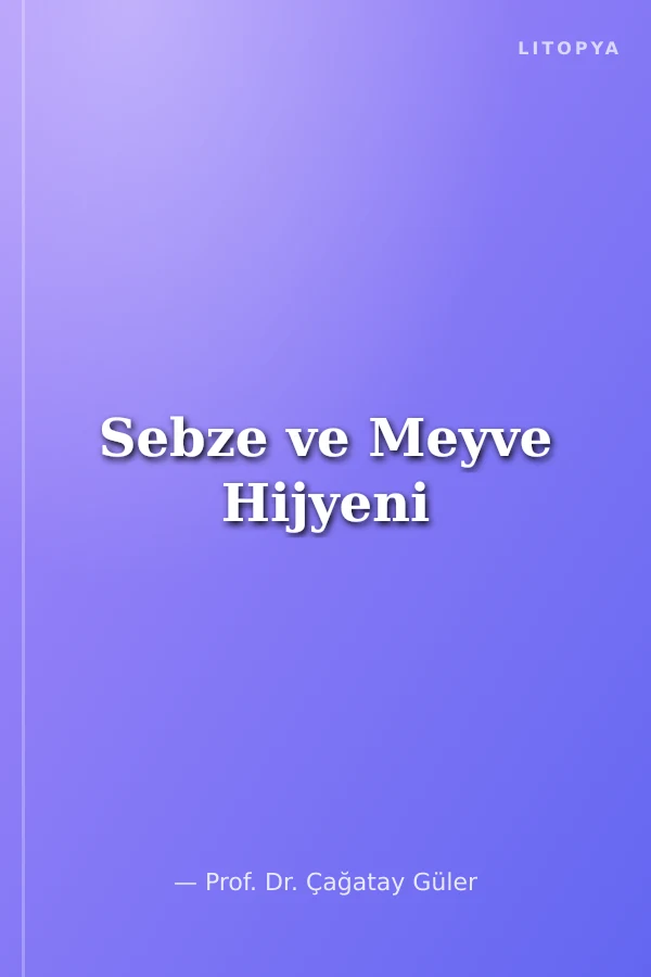 Sebze ve Meyve Hijyeni