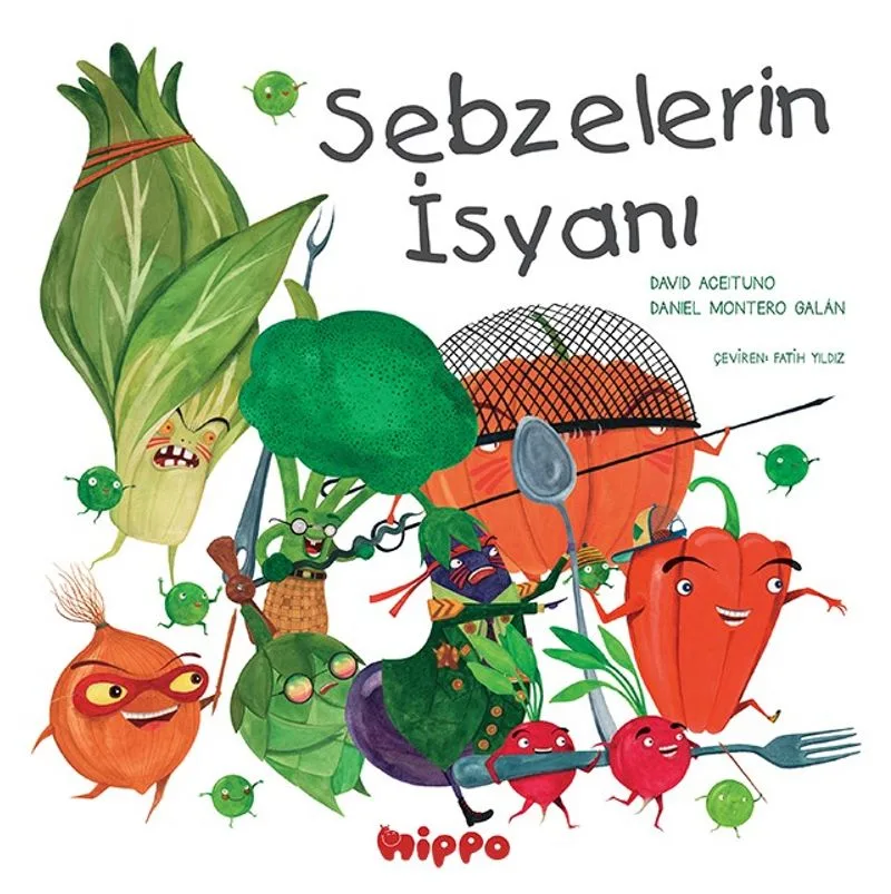 Sebzelerin İsyanı