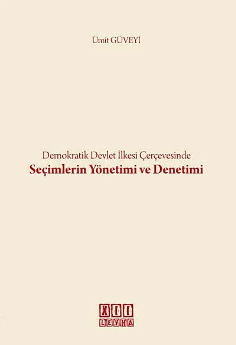 Seçimlerin Yönetimi ve Denetimi