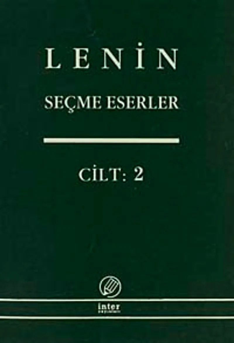 Seçme Eserler 2 .Cilt Lenin
