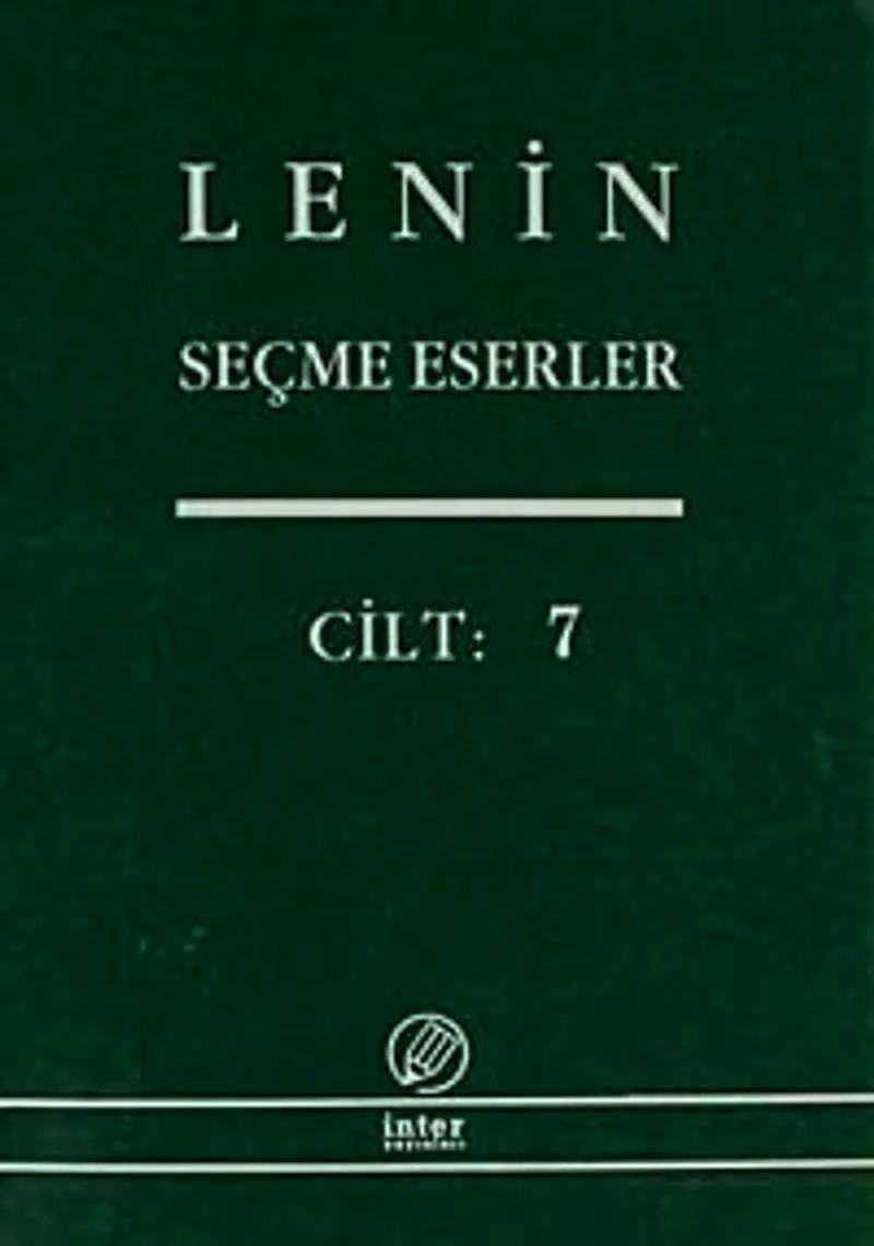 Seçme Eserler (7. Cilt) / Lenin