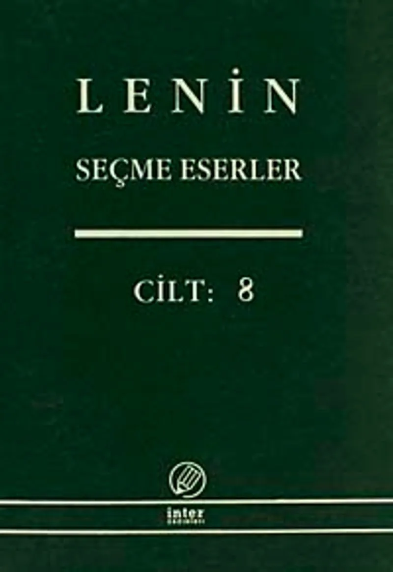 Seçme Eserler (8. Cilt) / Lenin