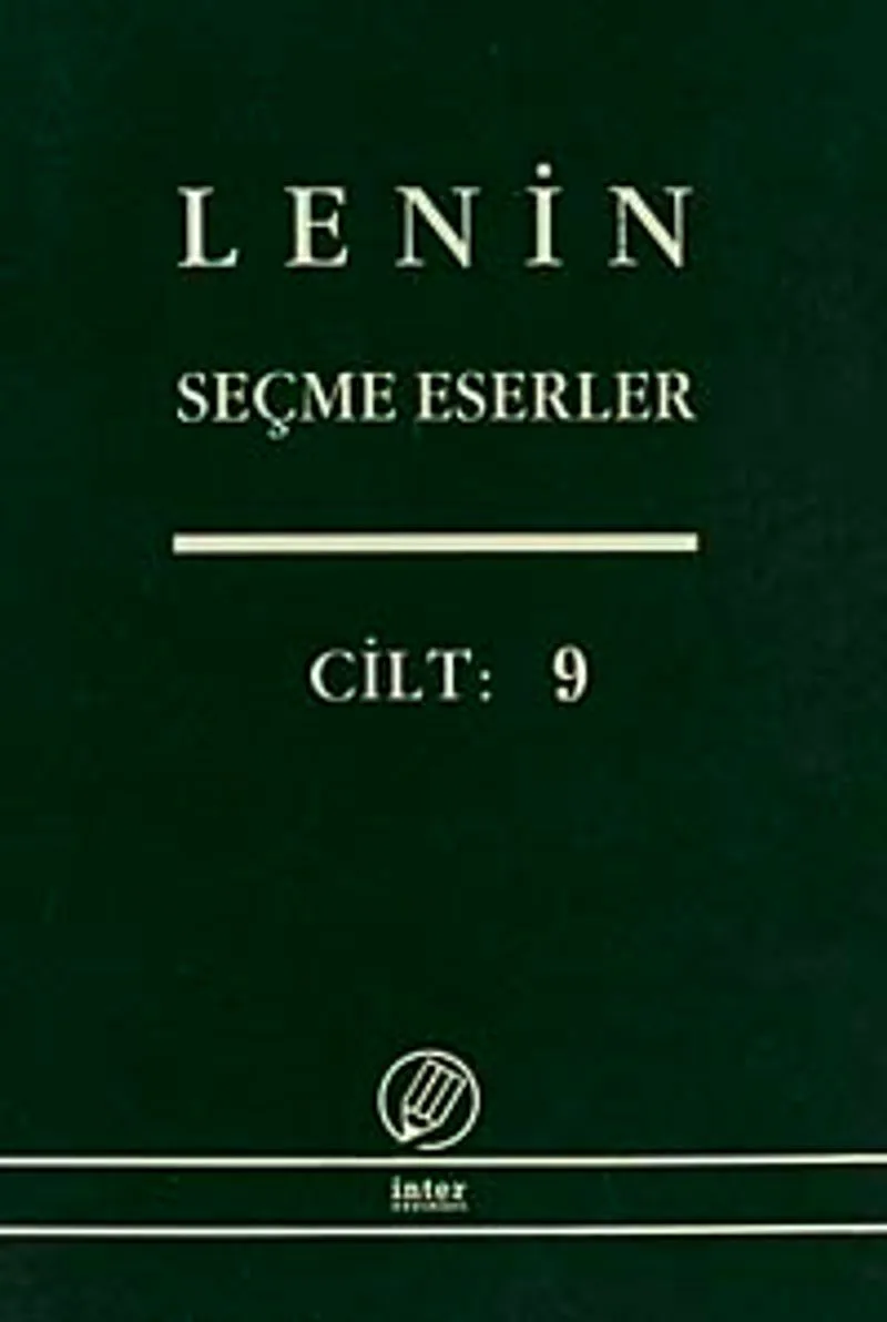 Seçme Eserler (9. Cilt) / Lenin