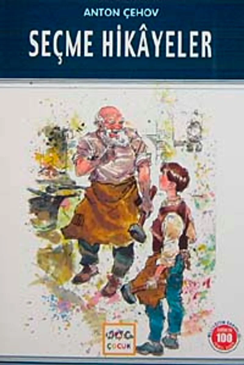 Seçme Hikayeler Anton çehov / 100 Temel Eser