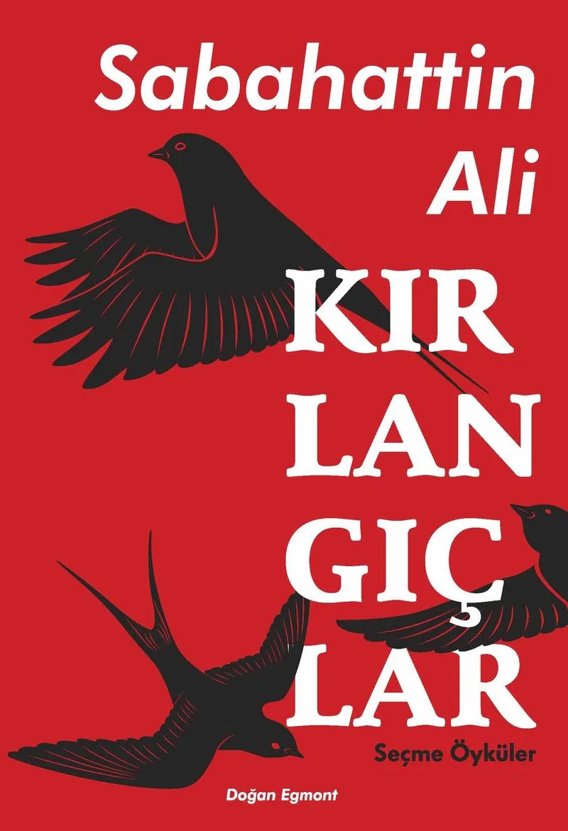 Seçme Öyküler / Kırlangıçlar