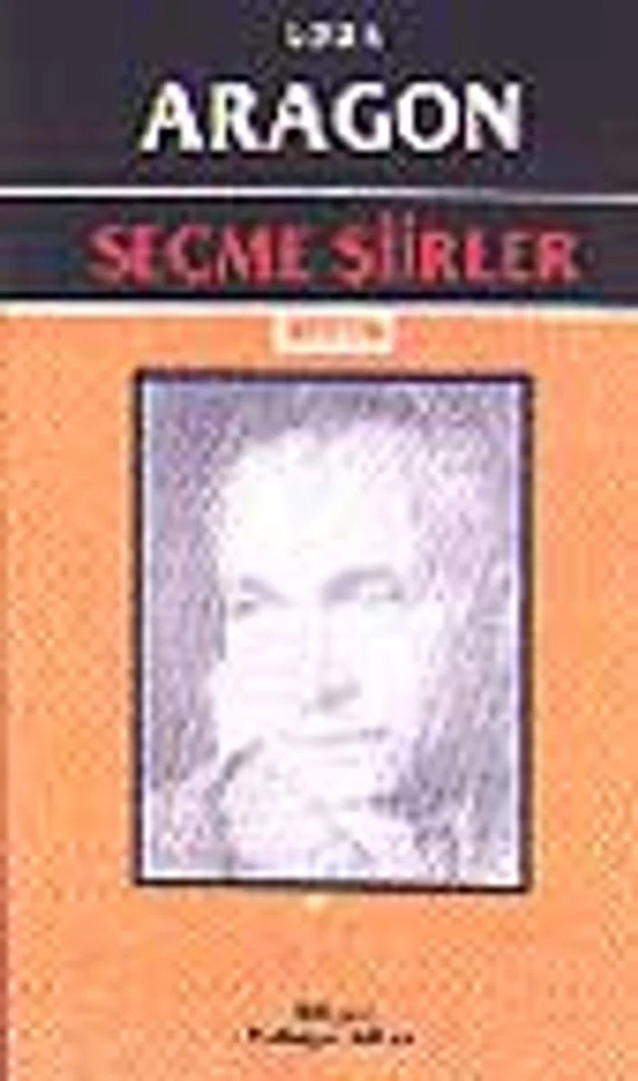 Seçme Şiirler/ Louis Aragon
