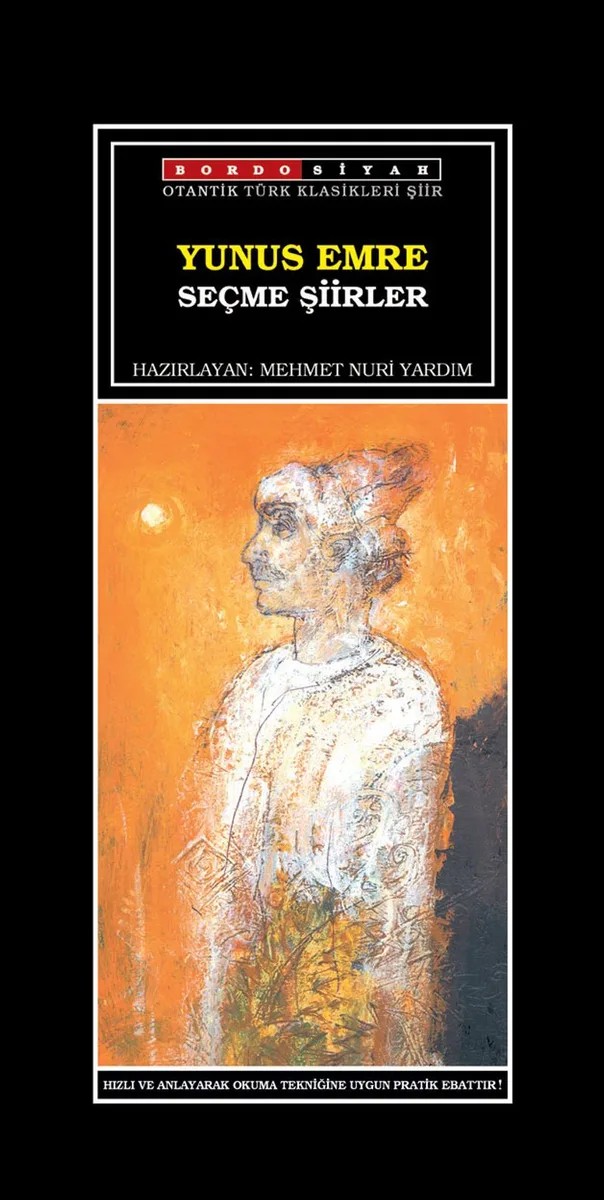 Seçme Şiirler Yunus Emre
