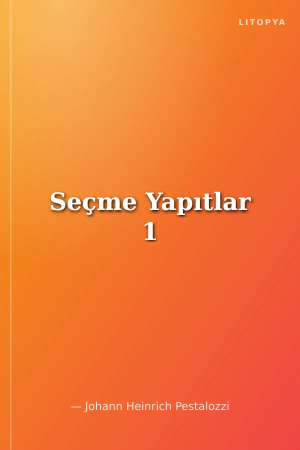 Seçme Yapıtlar 1