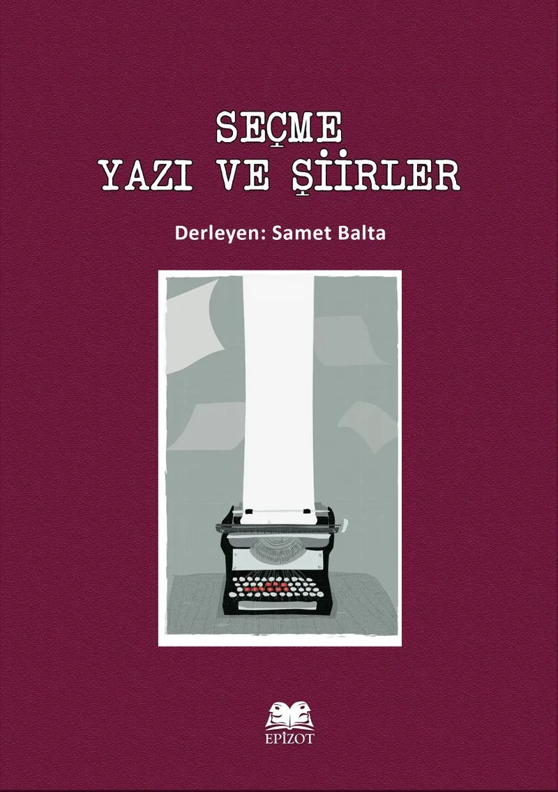 Seçme Yazı ve Şiirler