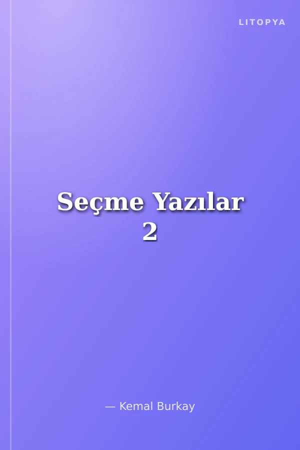 Seçme Yazılar 2
