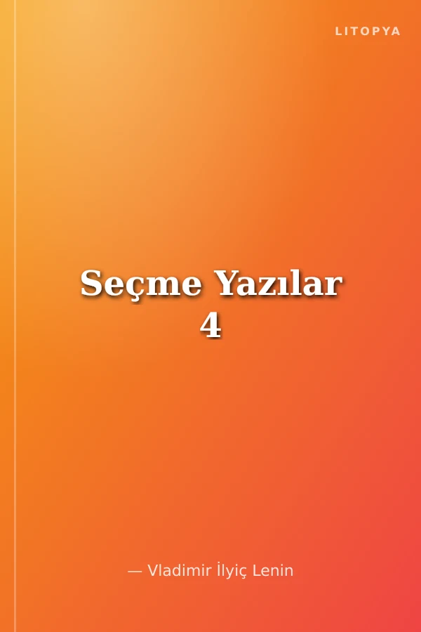 Seçme Yazılar 4
