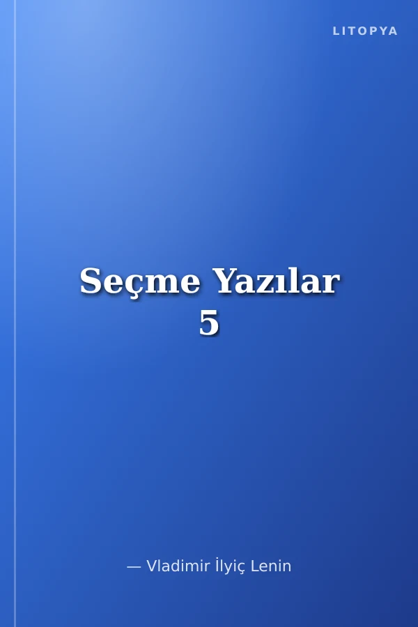 Seçme Yazılar 5