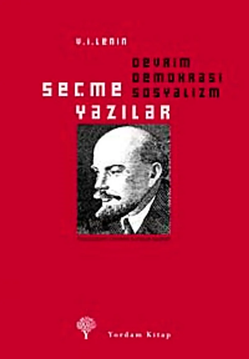 Seçme Yazılar Devrim, Demokrasi, Sosyalizm