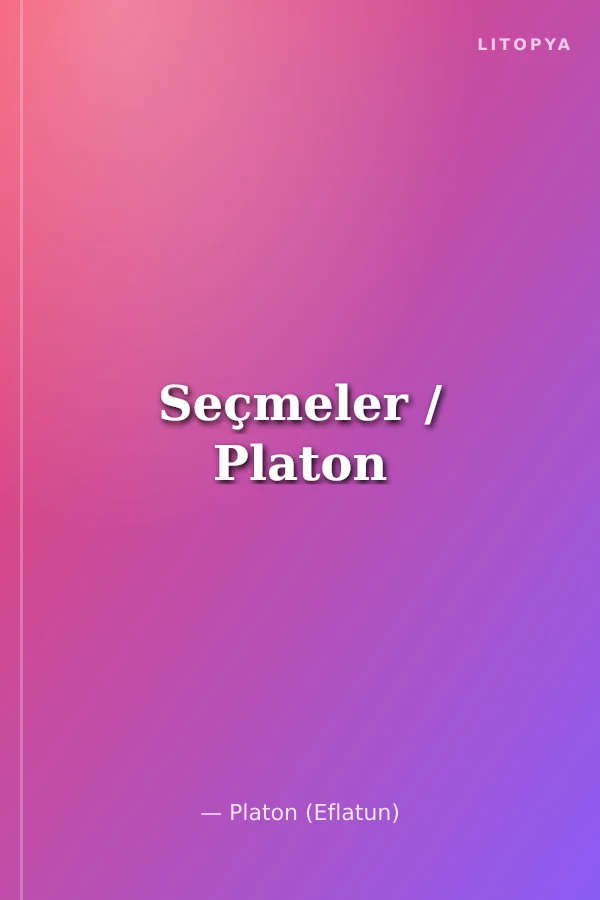 Seçmeler / Platon