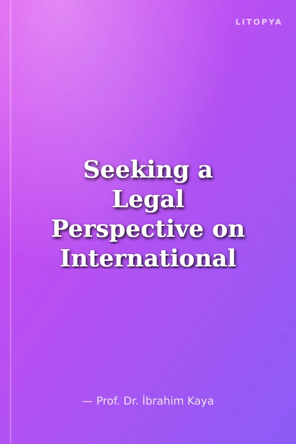 Seeking a Legal Perspective on International Migration and Turkey