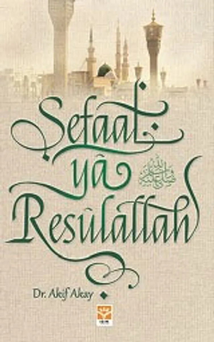 Şefaat Ya Resulallah
