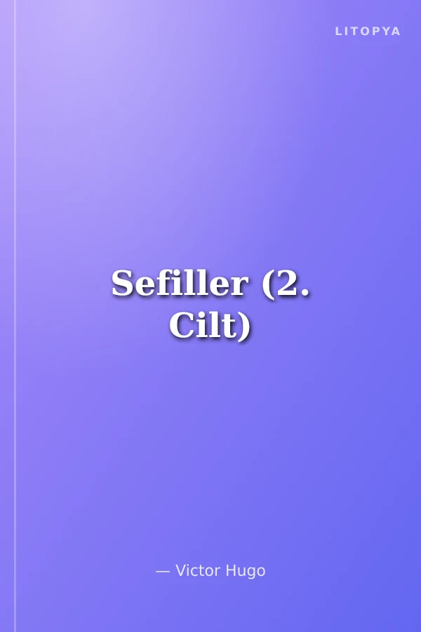 Sefiller (2. Cilt)