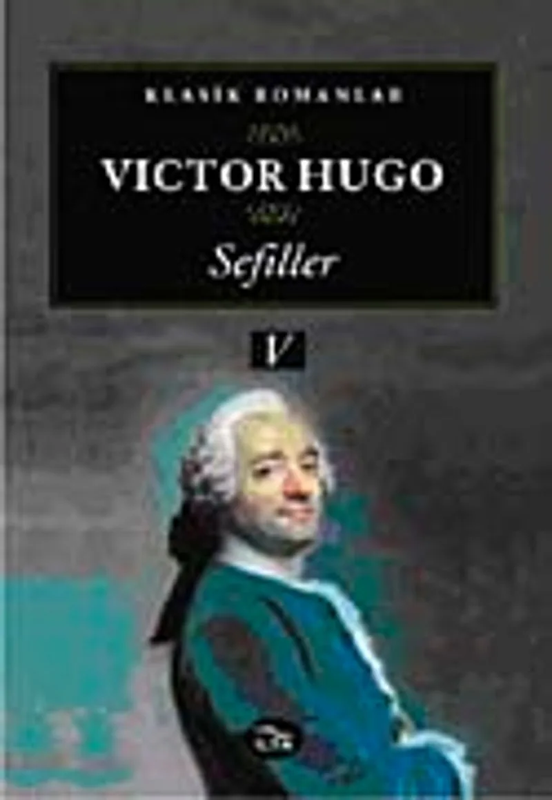 Sefiller (V. Cilt)