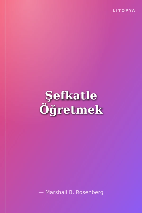 Şefkatle Öğretmek