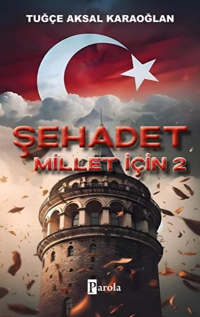 Şehadet - Millet İçin 2