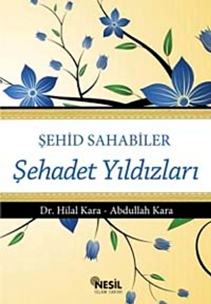Şehid Sahabiler Şehadet Yıldızları