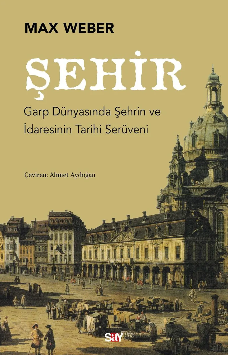Şehir Garp Dünyasında Şehrin ve İdaresinin Tarihi Serüveni