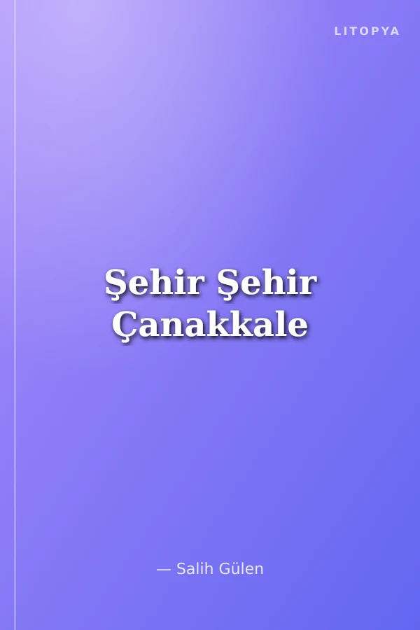 Şehir Şehir Çanakkale