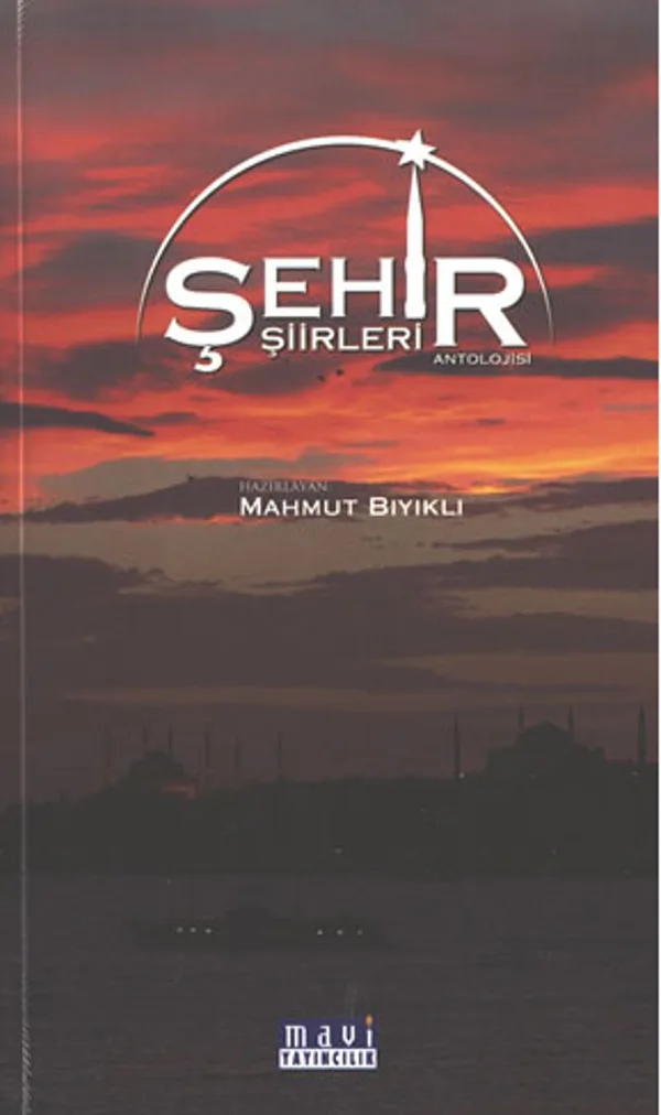 Şehir Şiirleri Antolojisi