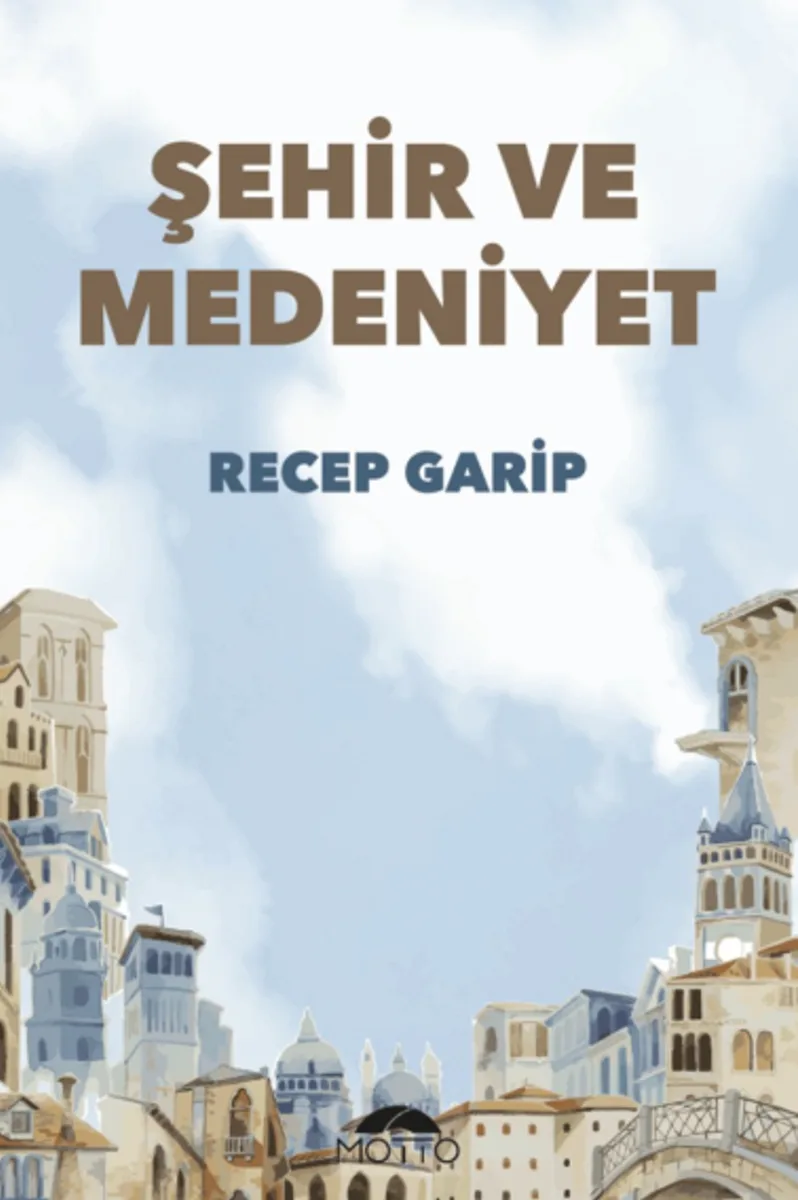 Şehir ve Medeniyet